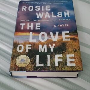 🎈The Love of My Life Hardcover Book By Rosie Walsh🎈